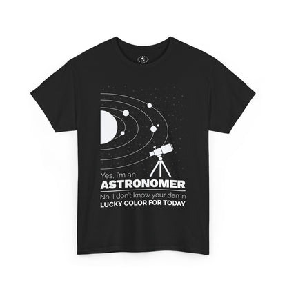 Yes, I’m an Astronomer