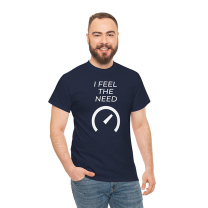 I Feel the Need
